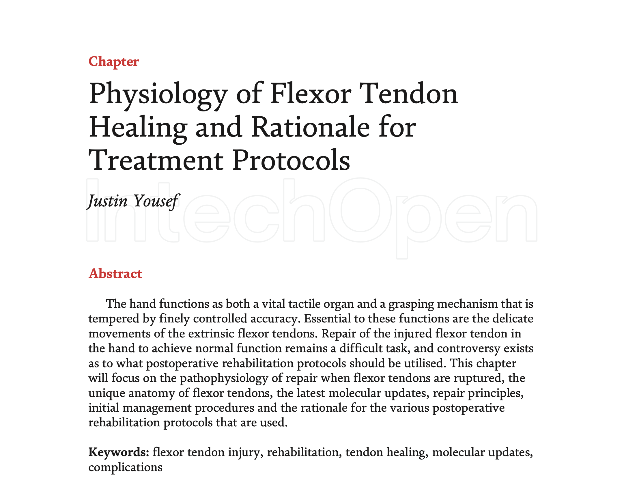 ‘Physiology of Flexor Tendon Healing and Rationale for Treatment Protocols’, Tendons, Hasan Sözen, IntechOpen, DOI: 10.5772/intechopen.86064.