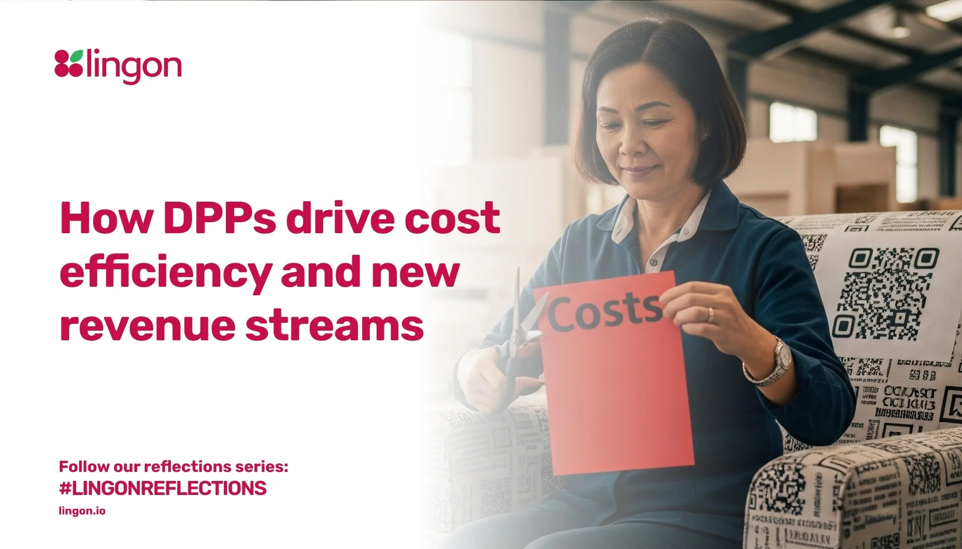 Digital Product Passports drive cost efficiency and new revenue streams