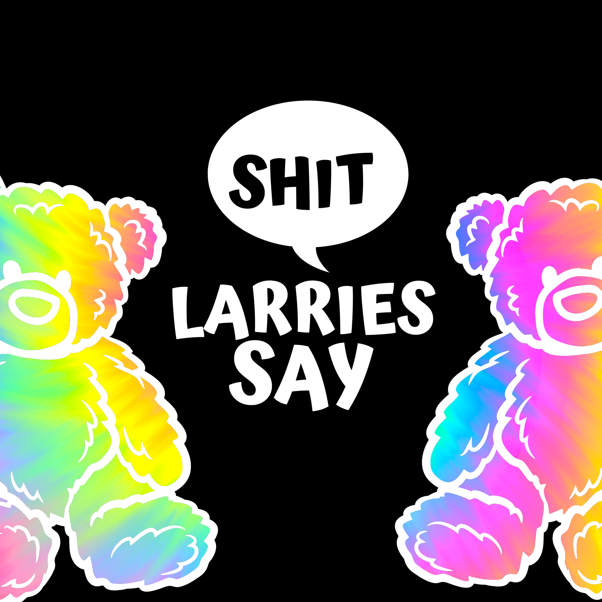 Shit Larries Say Podcast Cover Art