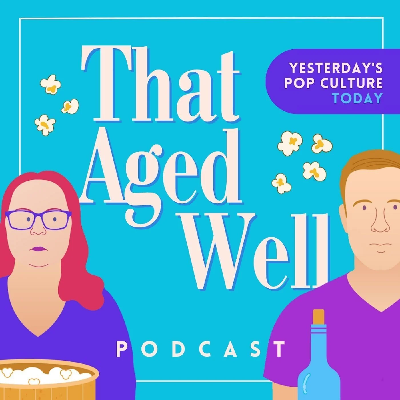 That Aged Well Podcast Cover Art