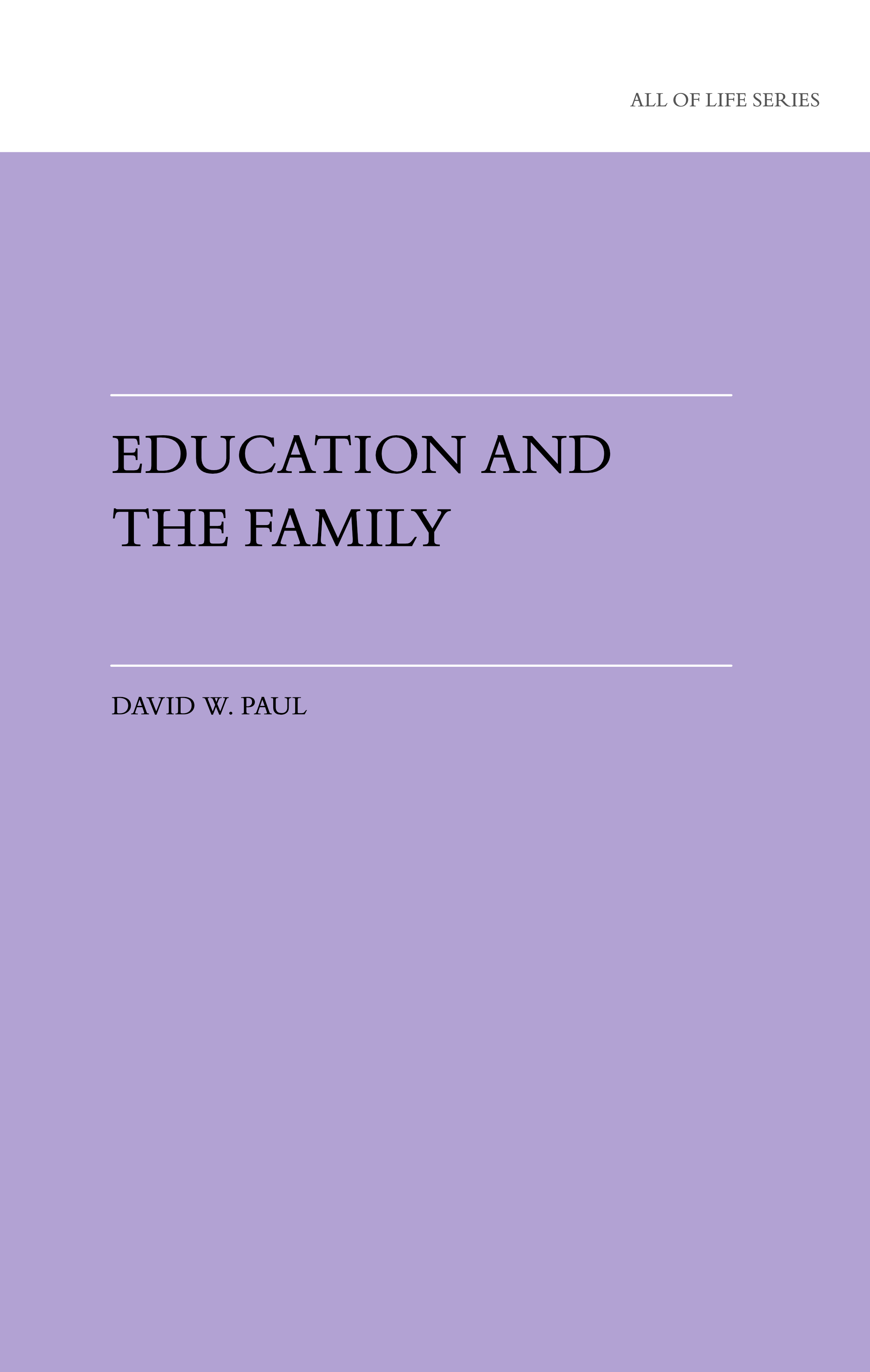 Education and the Family
