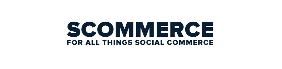 S-Commerce logo with the tagline 'For All Things Social Commerce'