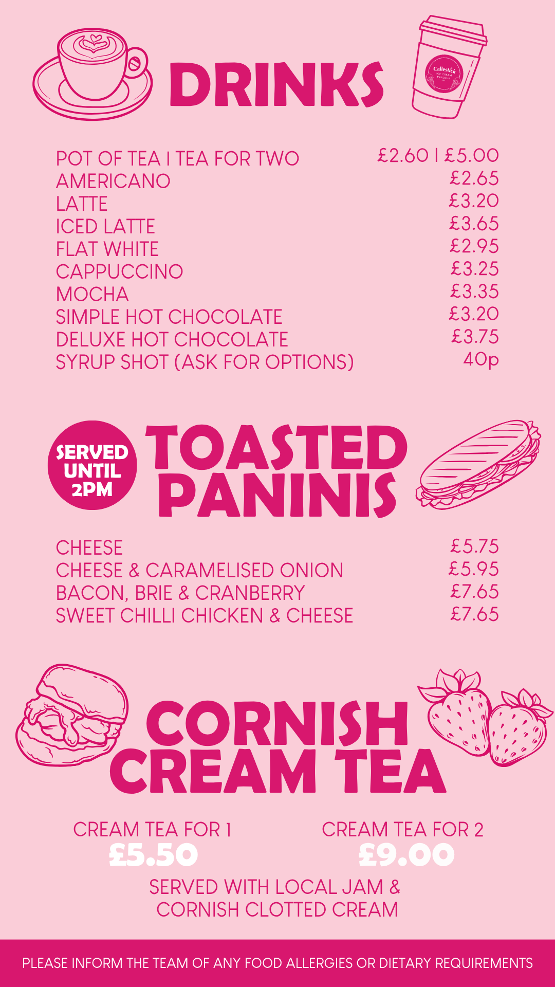 Pink menu with illustrations of a coffee cup, a takeaway coffee cup, a sandwich, and strawberries. It lists drinks like tea, Americano, latte, iced latte, flat white, cappuccino, mocha, hot chocolate, and syrup shot, along with toasted paninis including cheese, cheese with caramelized onion, bacon with brie and cranberry, and sweet chili chicken with cheese. It also features Cornish cream tea options with cream for one or two, served with local jam and Cornish clotted cream, at the bottom.