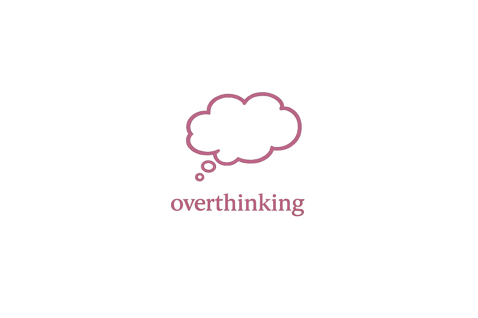A black background with a pink outlined thought bubble above the word 'overthinking' written in pink.