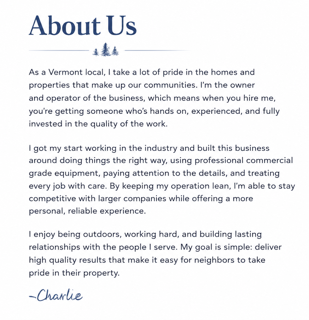 Text about a Vermont local business owner, discussing pride in their work, industry experience, dedication to quality, and personal values, signed by Charlie.