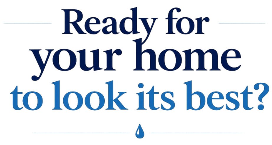 Text graphic reading 'Ready for your home to look its best?'