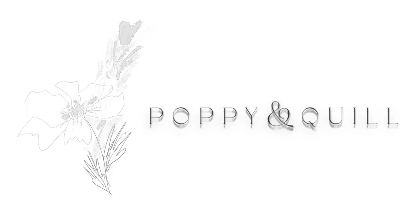Brand logo for Poppy & Quill with a light gray floral illustration on the left and the text 'POPPY & QUILL' in a stylized black font.