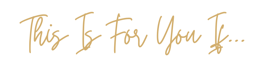 Handwritten style text that says 'This Is For You If...'
