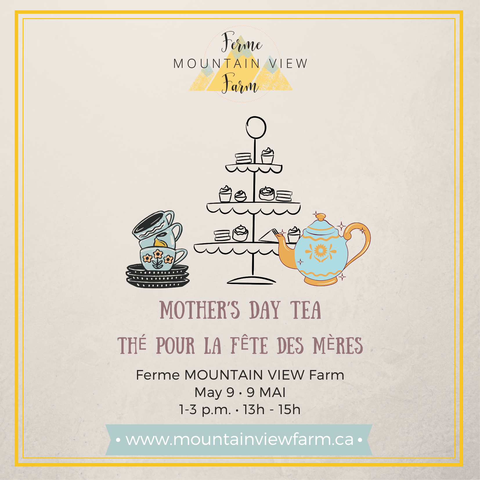 MOTHER'S DAY TEA - THÉ DE LA FÊTE DES MÈRES