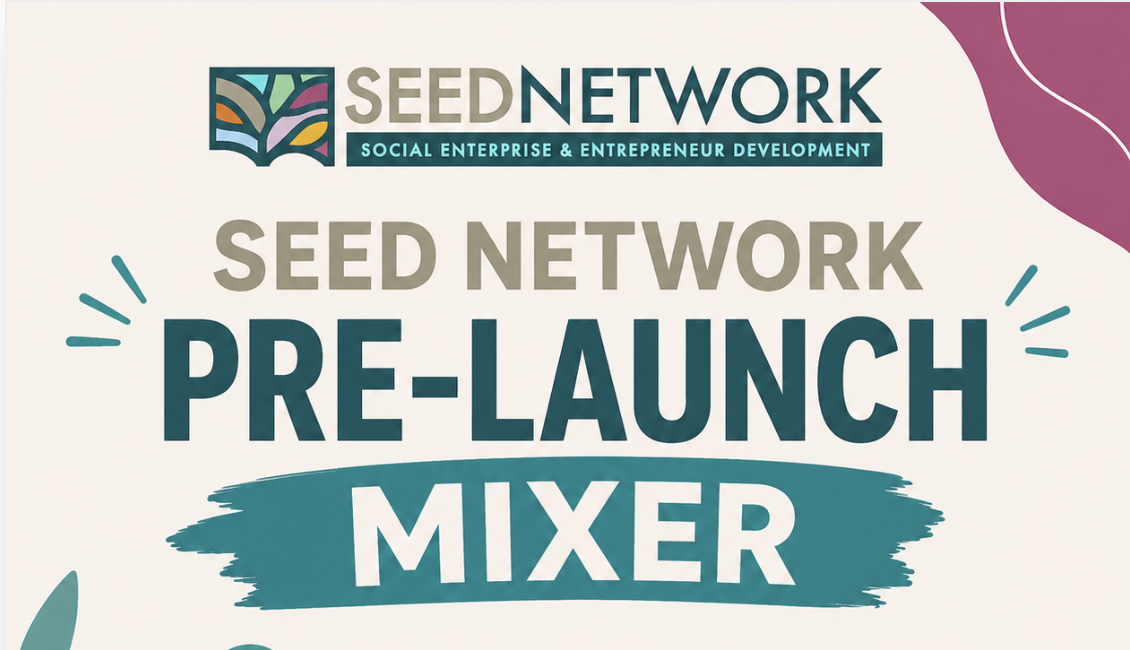 SEED Network Pre-Launch Mixer