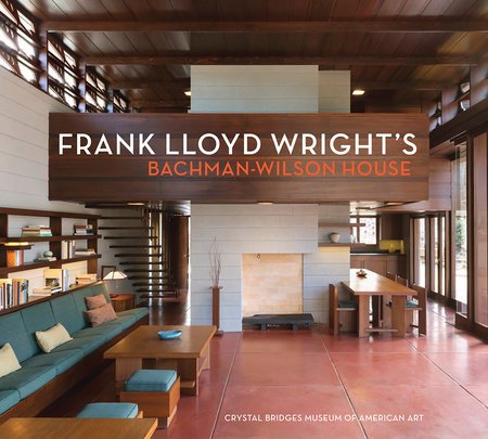 the second floor living room Usonian house designed by Frank Lloyd Wright, the publication by Crystal Bridges Museum of American Art