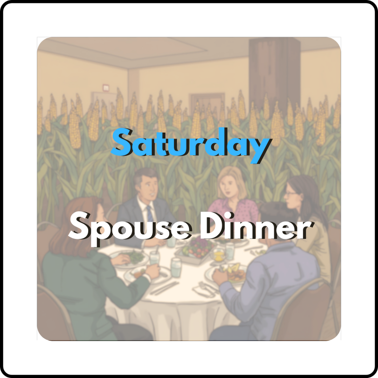 Spouse Dinner - Saturday