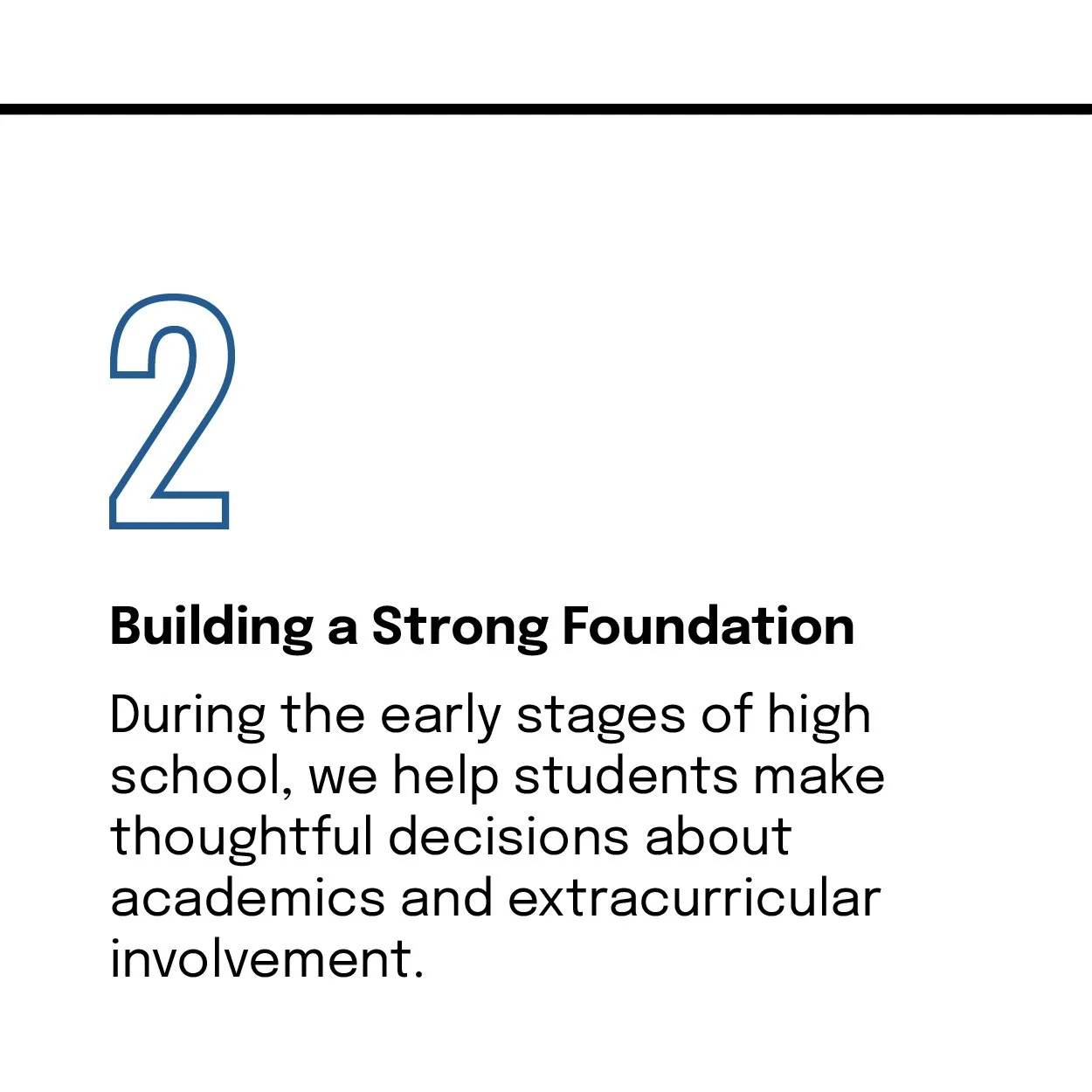 Number 2 with the title 'Building a Strong Foundation' and a paragraph about helping high school students make thoughtful decisions about academics and extracurricular involvement.