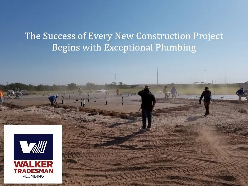 Construction workers working on a large concrete slab on a construction site with a clear blue sky in the background and a Walker Tradesman Plumbing logo at the bottom left.