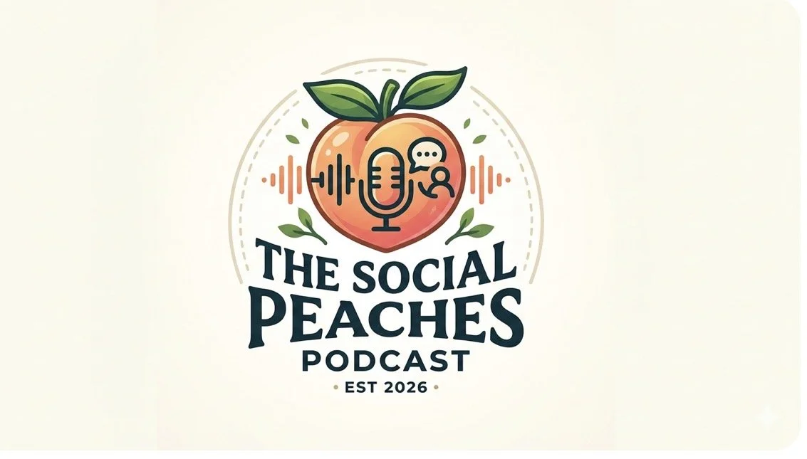                            The Social Peaches Podcast