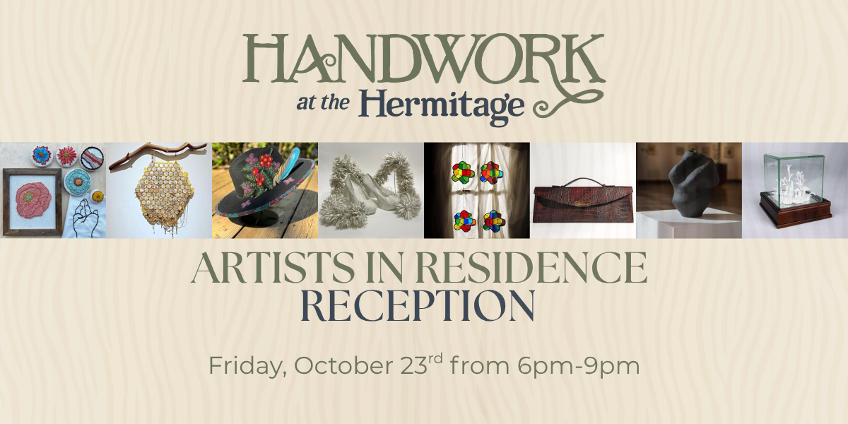 Artists in Residence Reception at the Hermitage Museum & Gardens