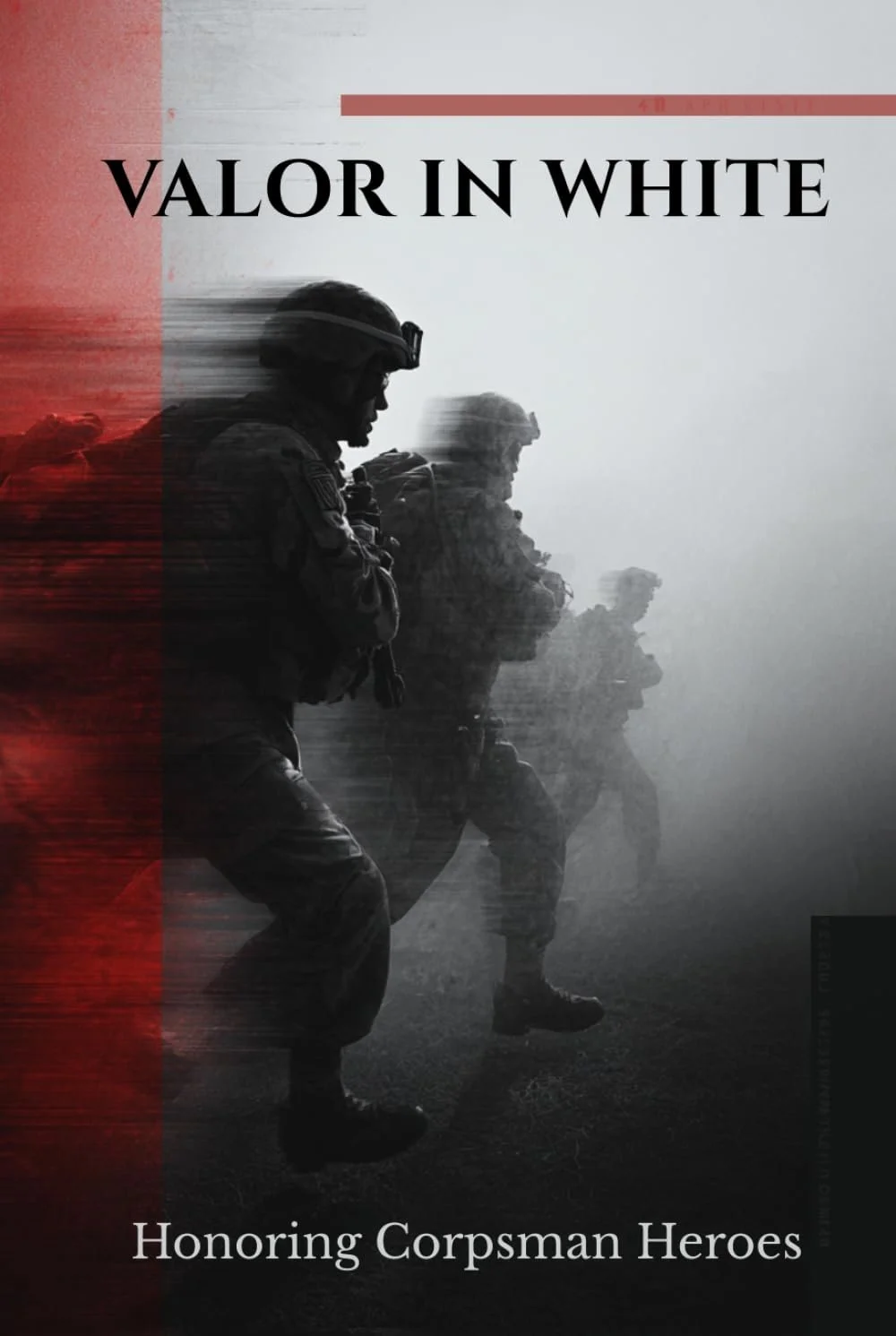 Valor in White: Honoring Corpsman Heroes