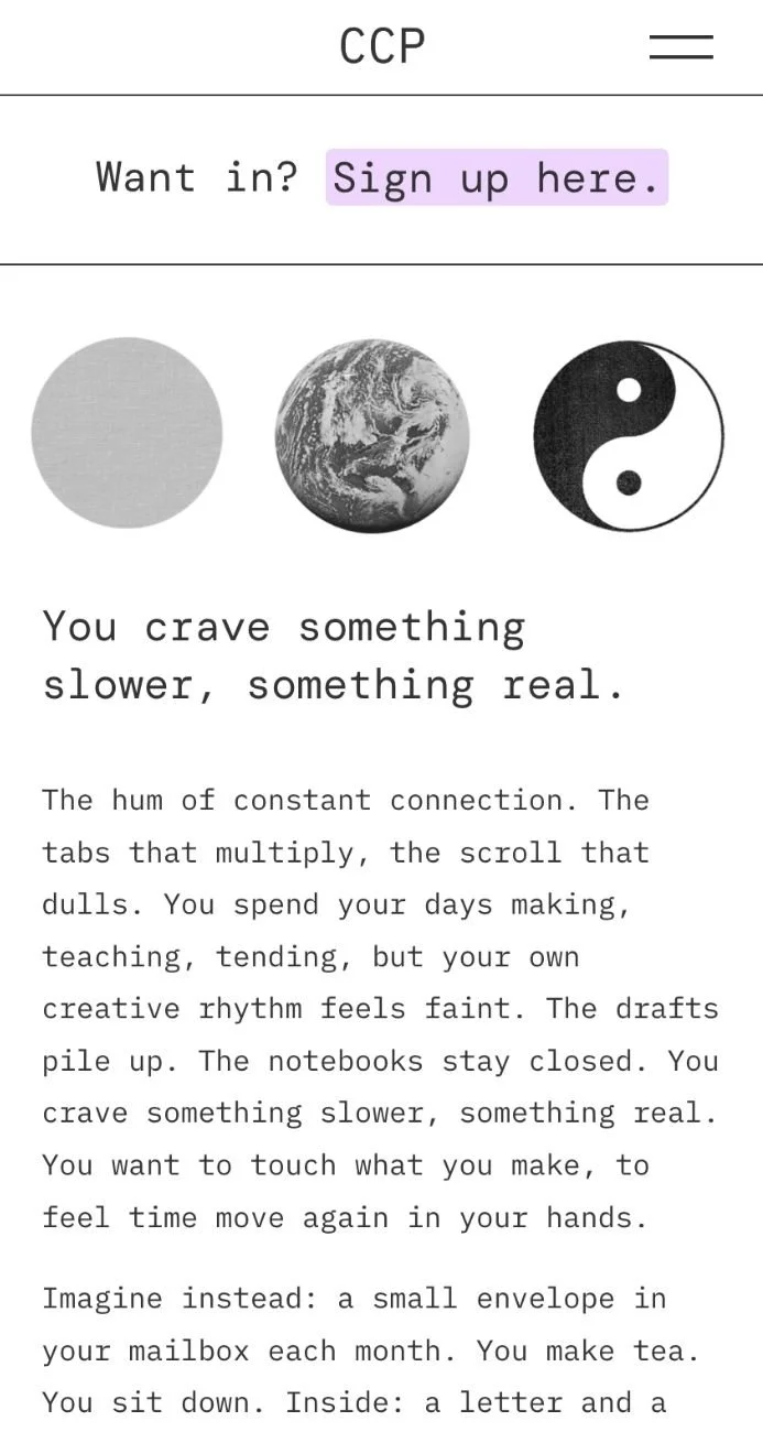 A webpage with the title 'CCP', featuring a sign-up link, three symbols (a gray circle, Earth, and a yin-yang symbol), and a paragraph about craving something slower and real, symbolized by a small envelope and a letter.