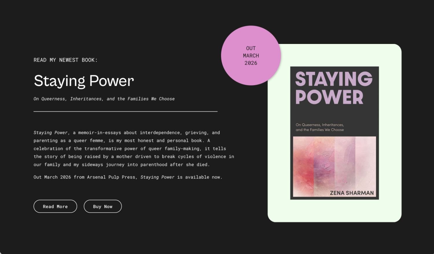 Digital graphic promoting the book 'Staying Power' by Zena Sharman, with release date March 2026, featuring a book cover with pink and purple abstract art, and text about the book's themes on queer family-making, interdependence, and grief.