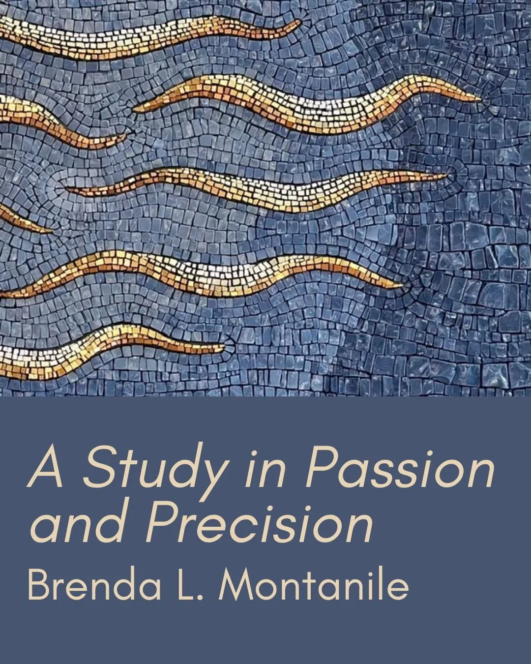 A Study in Passion and Precision