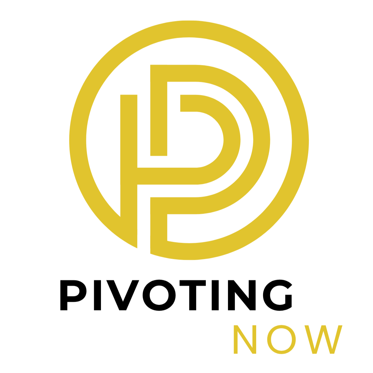 PIVOTING NOW