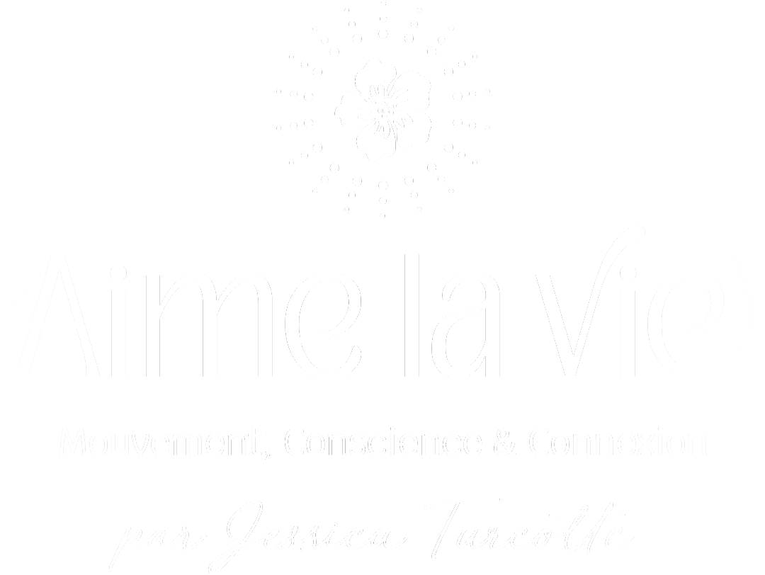 Aime la Vie - Mouvement, Conscience &amp; Connexion par Jessica Turcotte