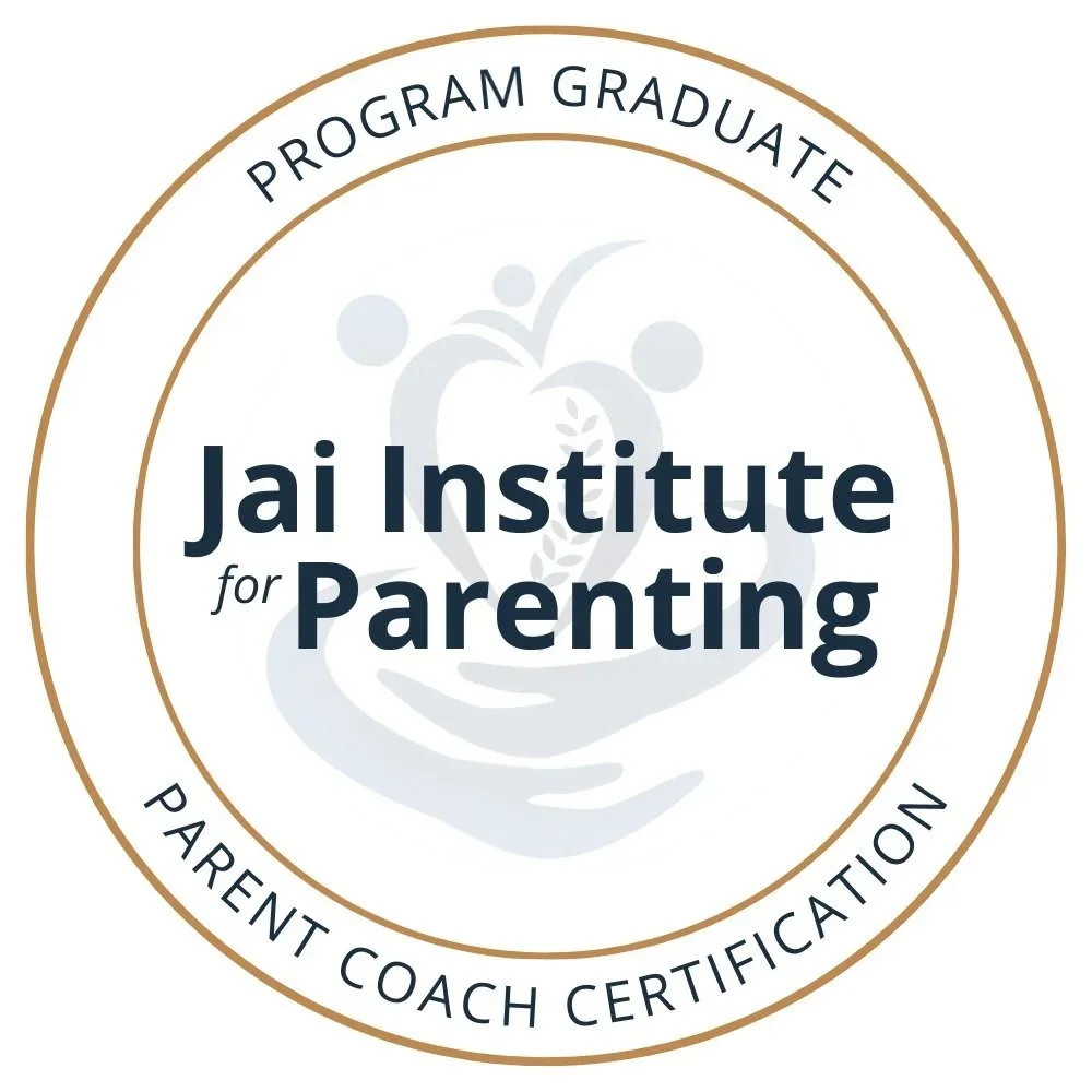 circular badge that says, "Program Graduate - Jai Institute for Parenting - Parent Coach Certification"