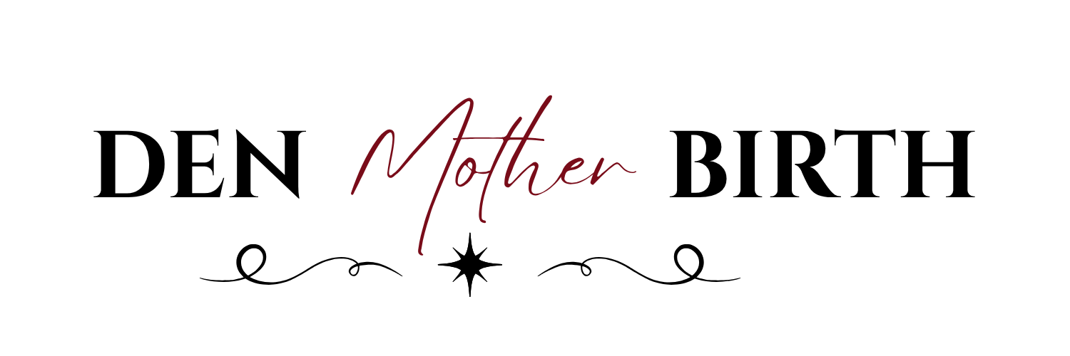 Den Mother Birth
