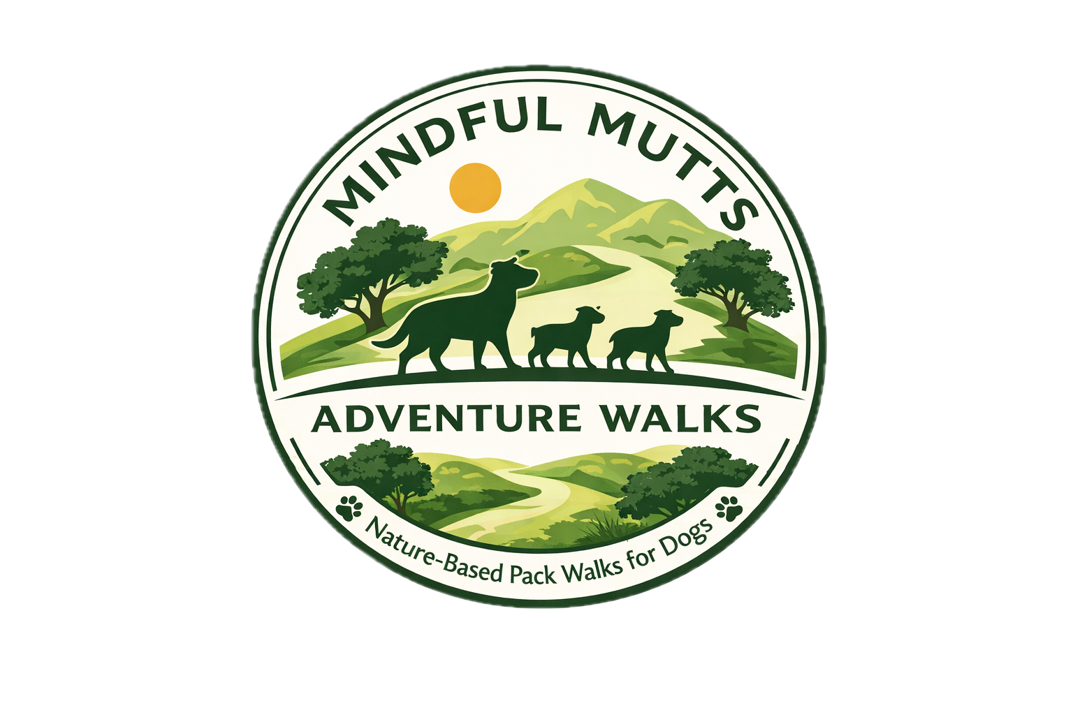 A circular logo for Mindful Mutts Adventure Walks displaying a green landscape with hills, trees, and a mountain in the background. Silhouettes of three dogs walking, the largest at the front. An orange sun is above the mountains. Text reads "Mindful Mutts Adventure Walks," with smaller text at the bottom saying "Nature-Based Pack Walks for Dogs," and paw print icons.