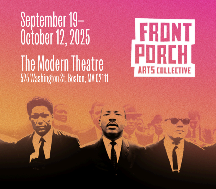 Poster for the Front Porch Arts Collective event from September 19 to October 12, 2025, at The Modern Theatre, 525 Washington St, Boston, MA. Features an image of four men in suits, with background figures, against a gradient sunset sky.