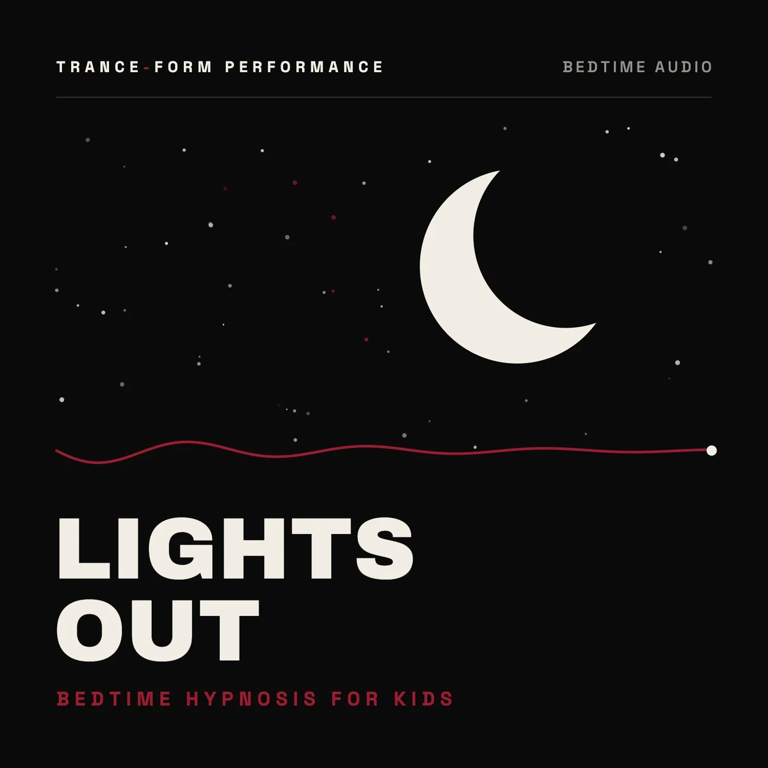 Lights Out: Bedtime Hypnosis for Kids