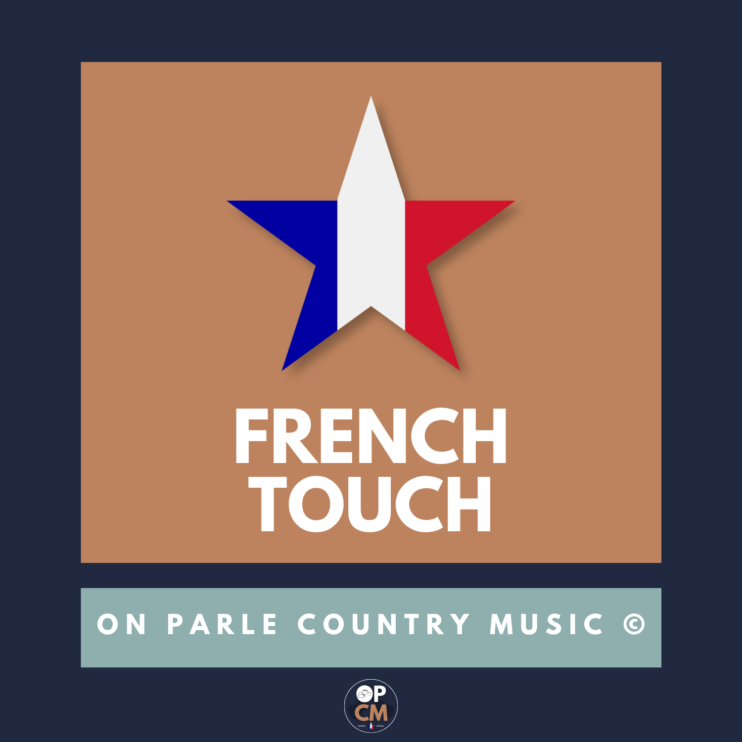 Nouvelle playlist #OPCM : “French Touch”