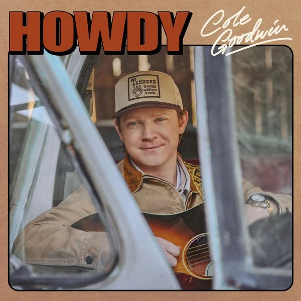 Illustration du titre de Cole Goodwin "Howdy"