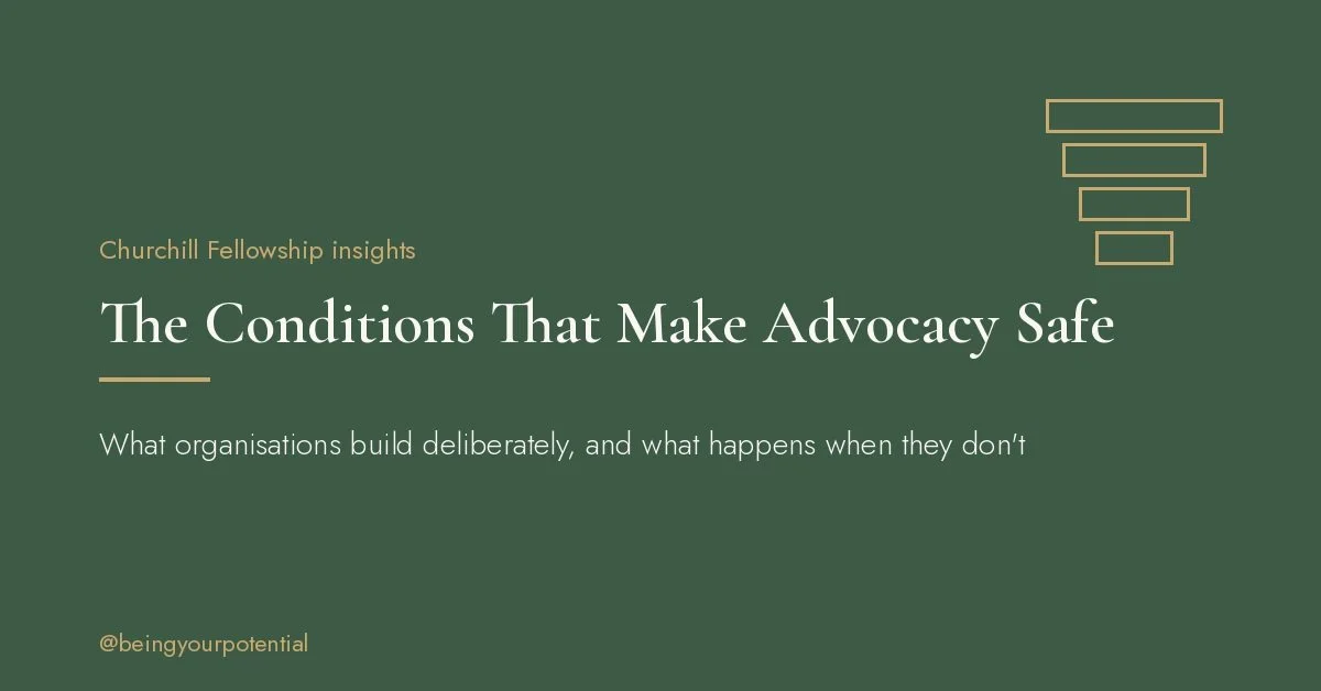 The Conditions That Make Advocacy Safe