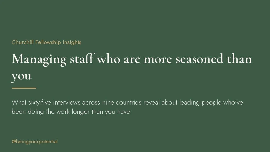 Managing staff who are more seasoned than you