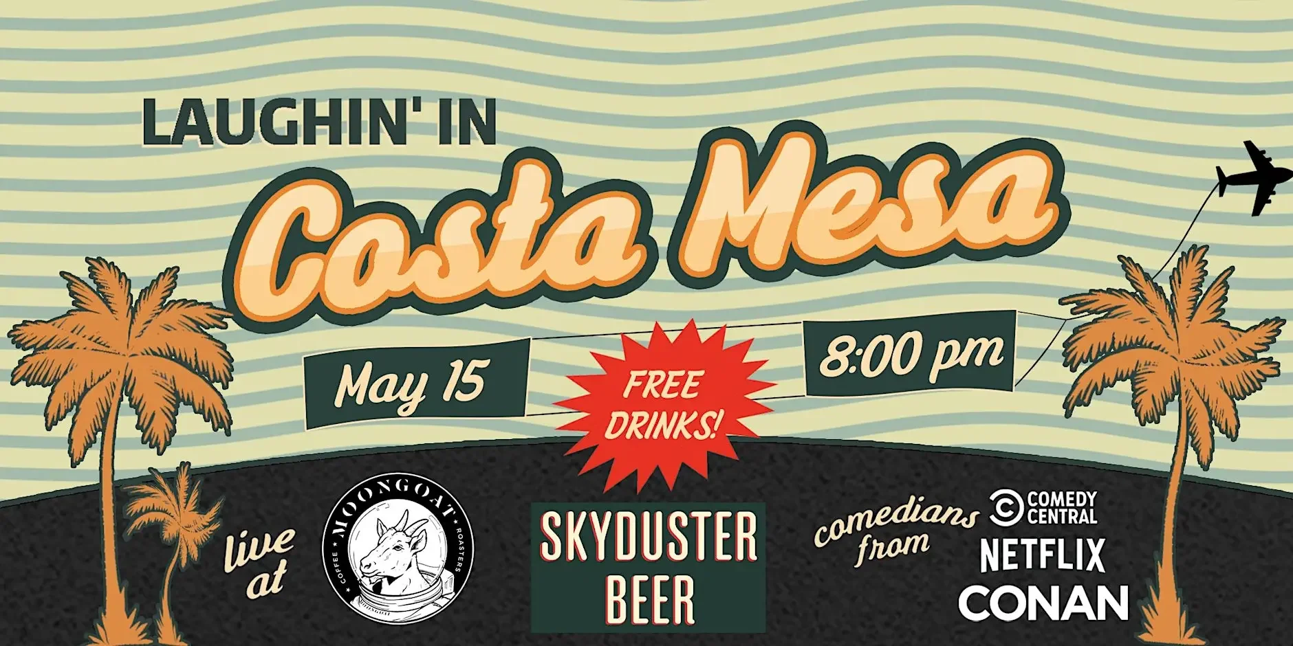 Laughin' in Costa Mesa