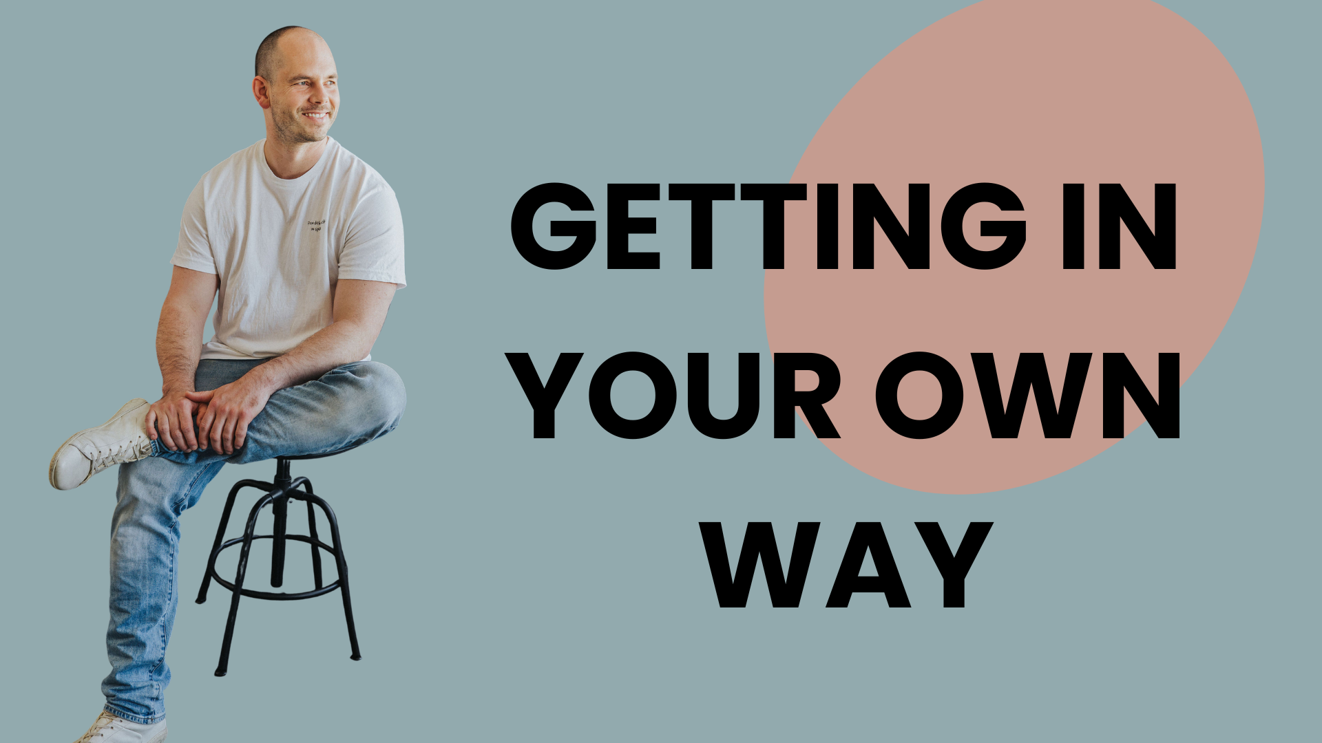 You already know what you want to do. So why are you not doing it?