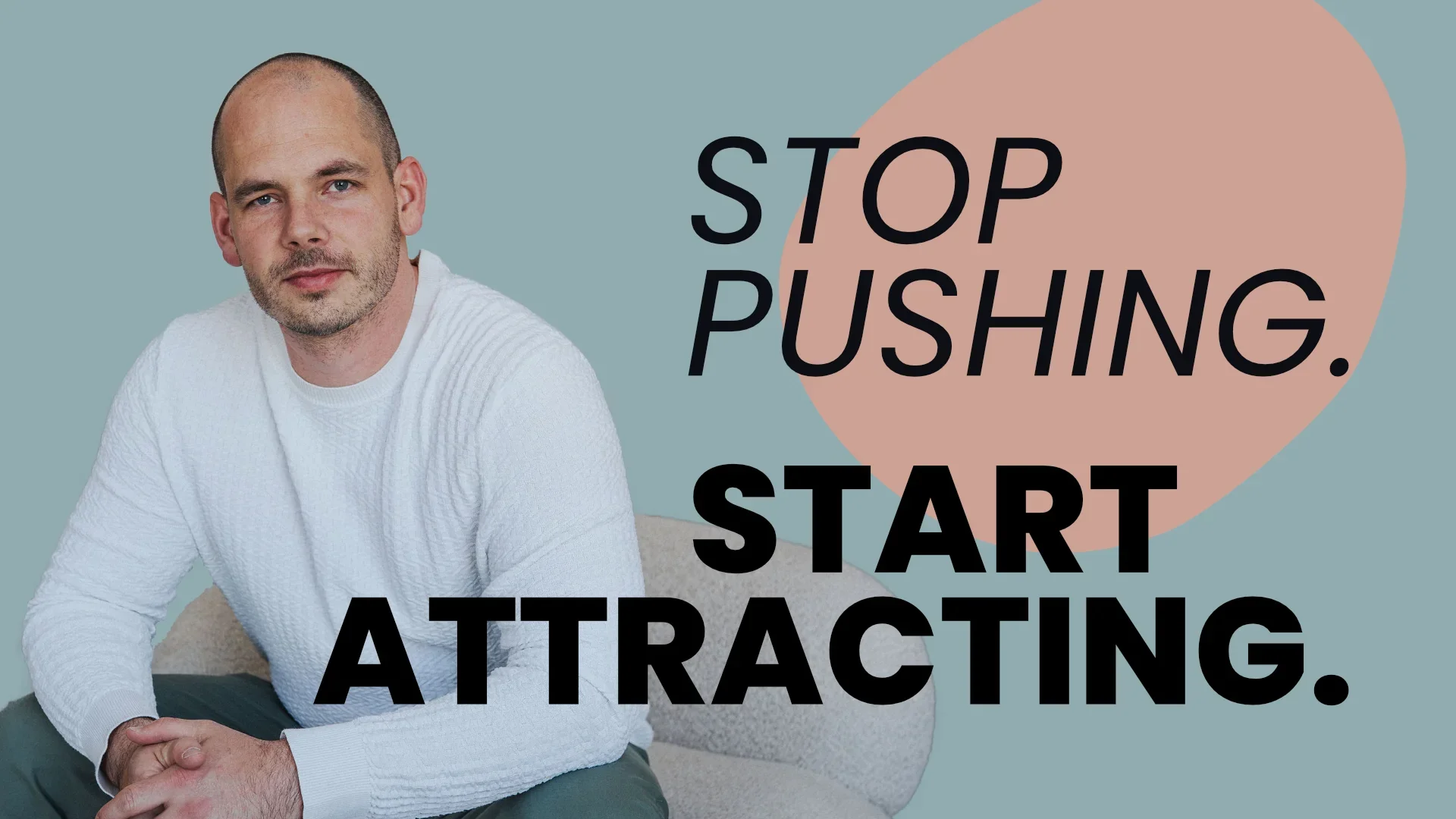 Why Wanting it more pushes it away.