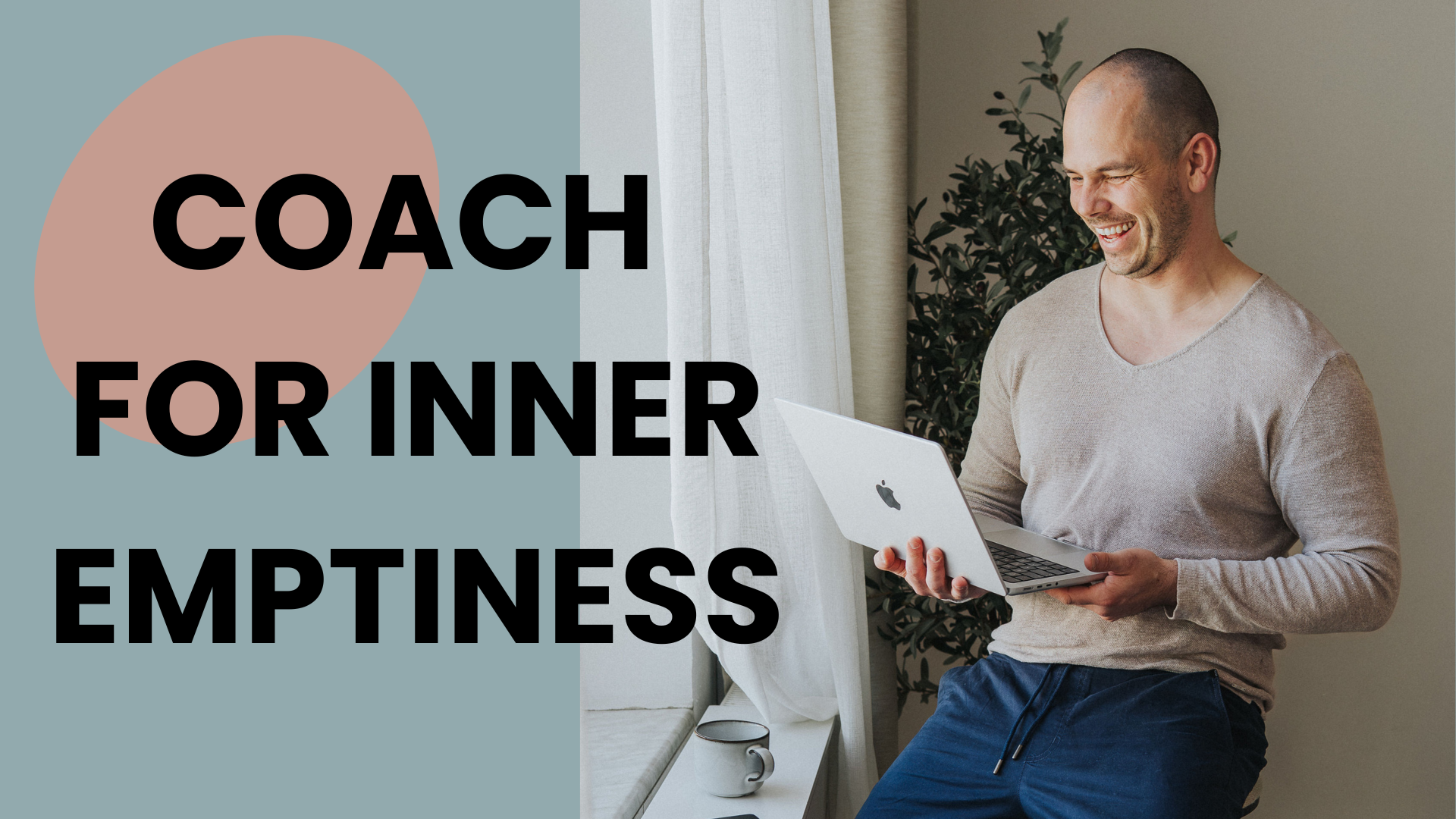 Coach for Inner Emptiness