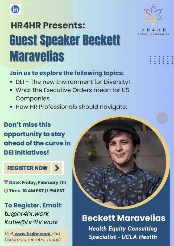 Flyer for HR4HR event featuring guest speaker Beckett Marvelias, health equity consulting specialist at UCLA Health, scheduled for February 7th at 10 AM PST or 1 PM EST, with registration details and topics related to diversity, executive orders, and HR navigation.