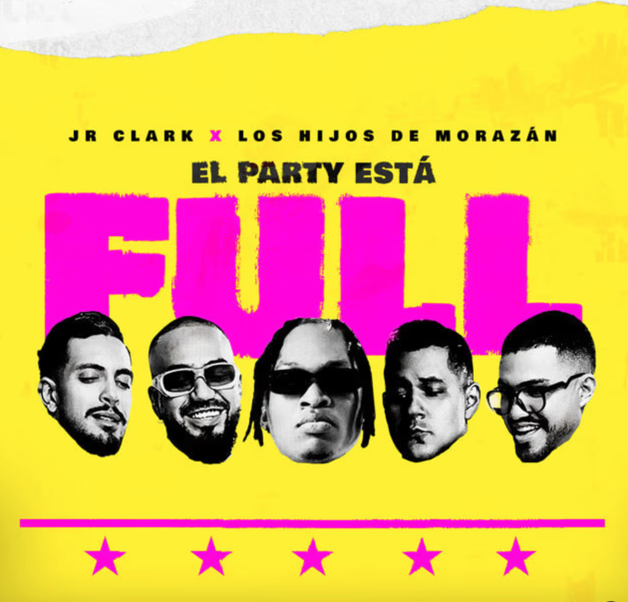 Music album cover featuring five black and white portraits of men with a yellow and pink background. The text reads "JR Clark x Los Hijos de Morazán - El Party Está en Ful" with pink stars at the bottom.