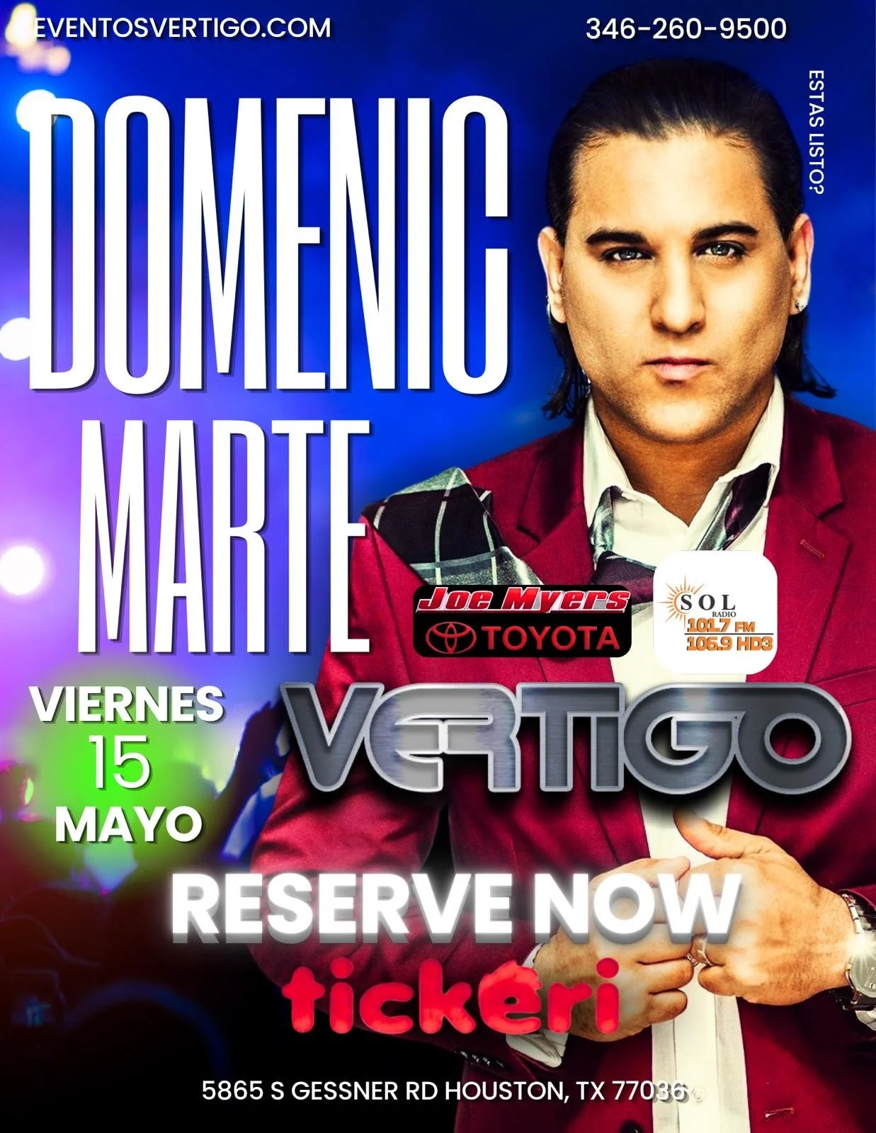 Concert event poster featuring Doménico Marte, scheduled for Friday, May 15th at 5865 S Gessner Rd, Houston, TX. The poster includes sponsor logos from Joe Myers Toyota and SOL Radio, with a large portrait of a man in a maroon blazer and white shirt against a colorful background.