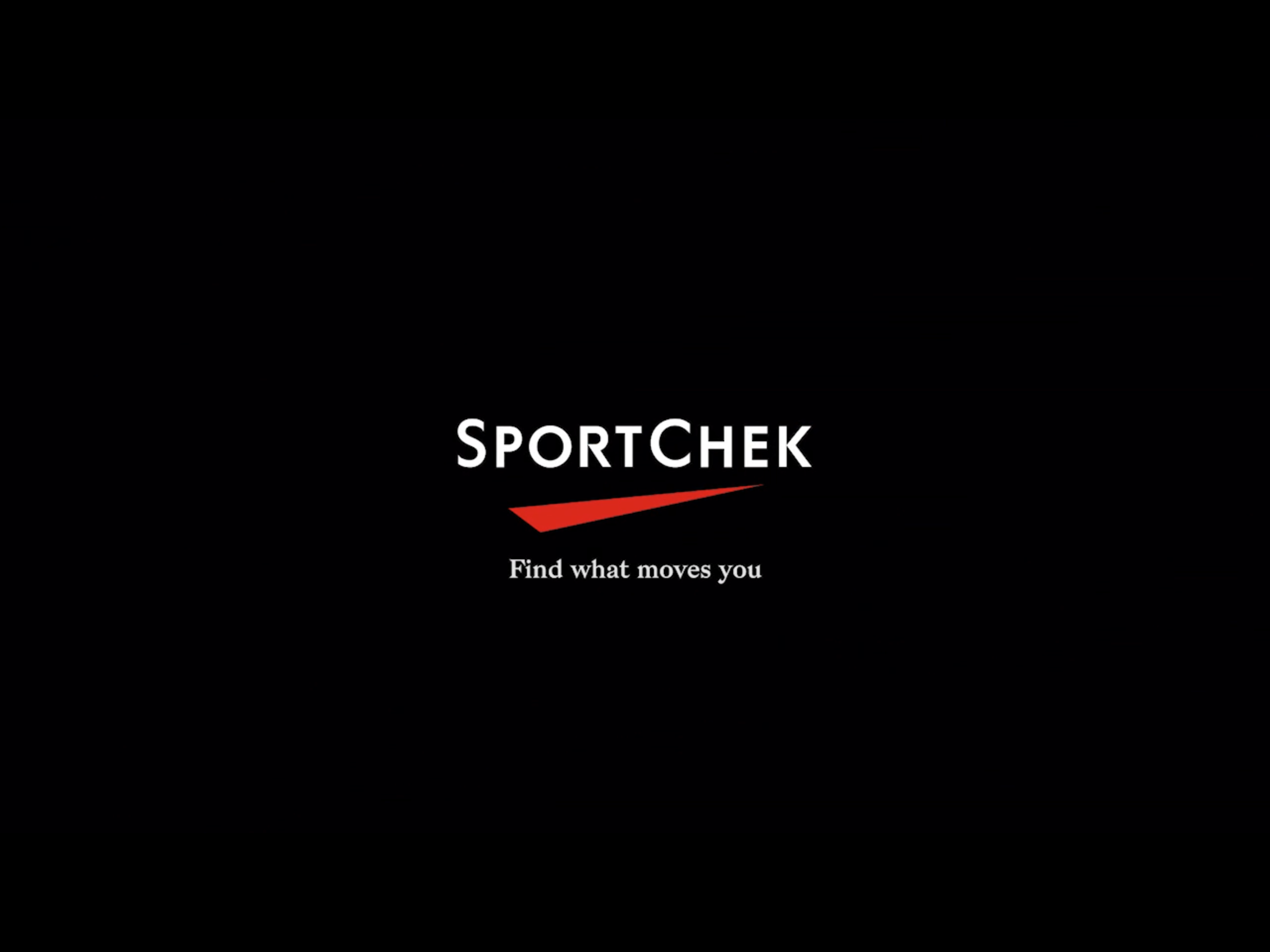 SportChek logo with red swoosh and the slogan 'Find what moves you' on a black background.