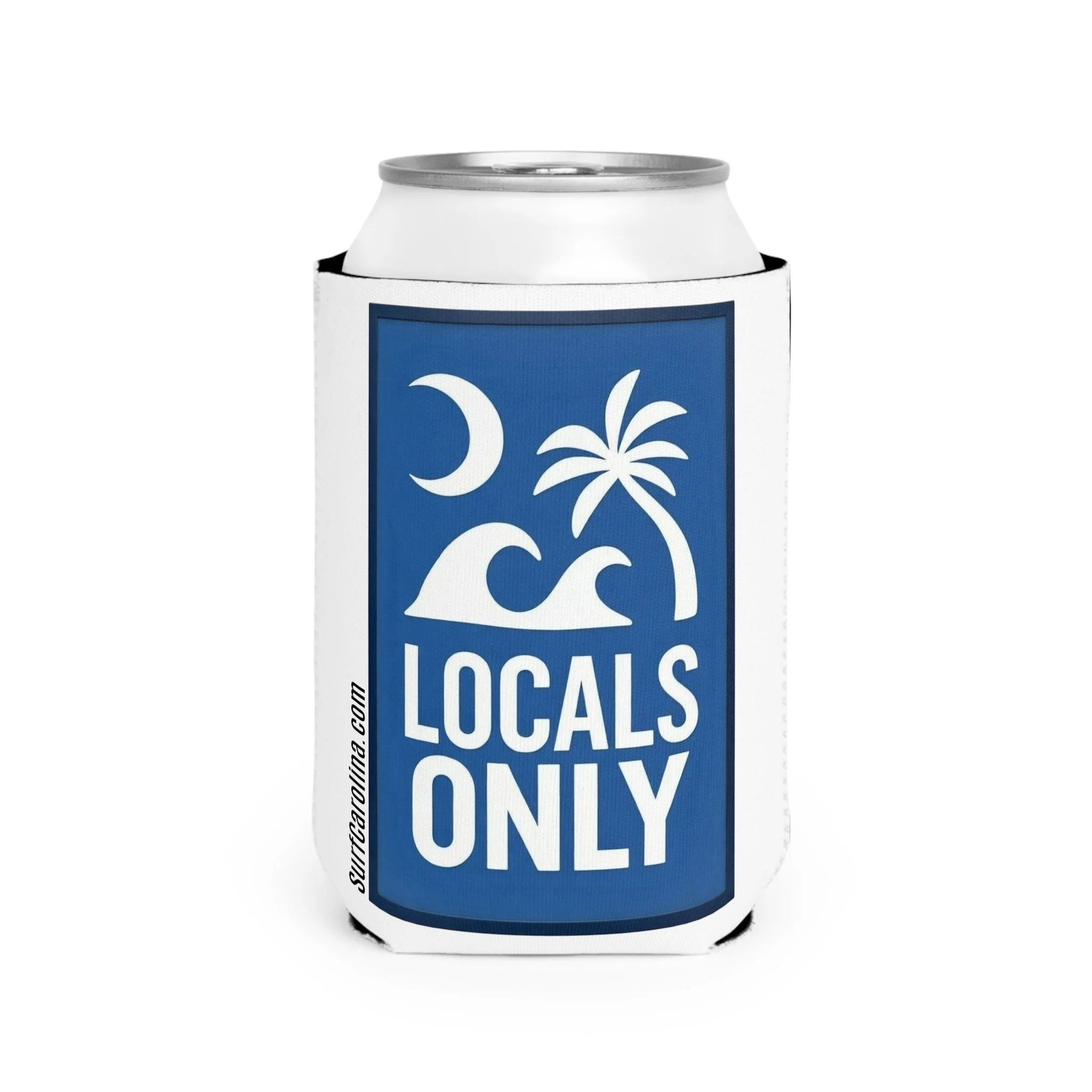"Locals Only" SC Edition Koozie