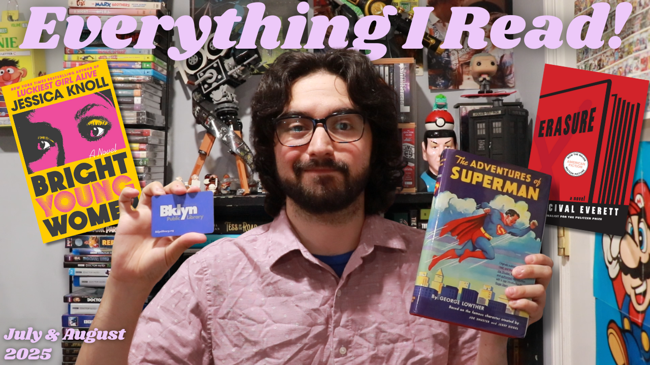 Everything I Read in July &amp; August 2025 (Wrap Up)