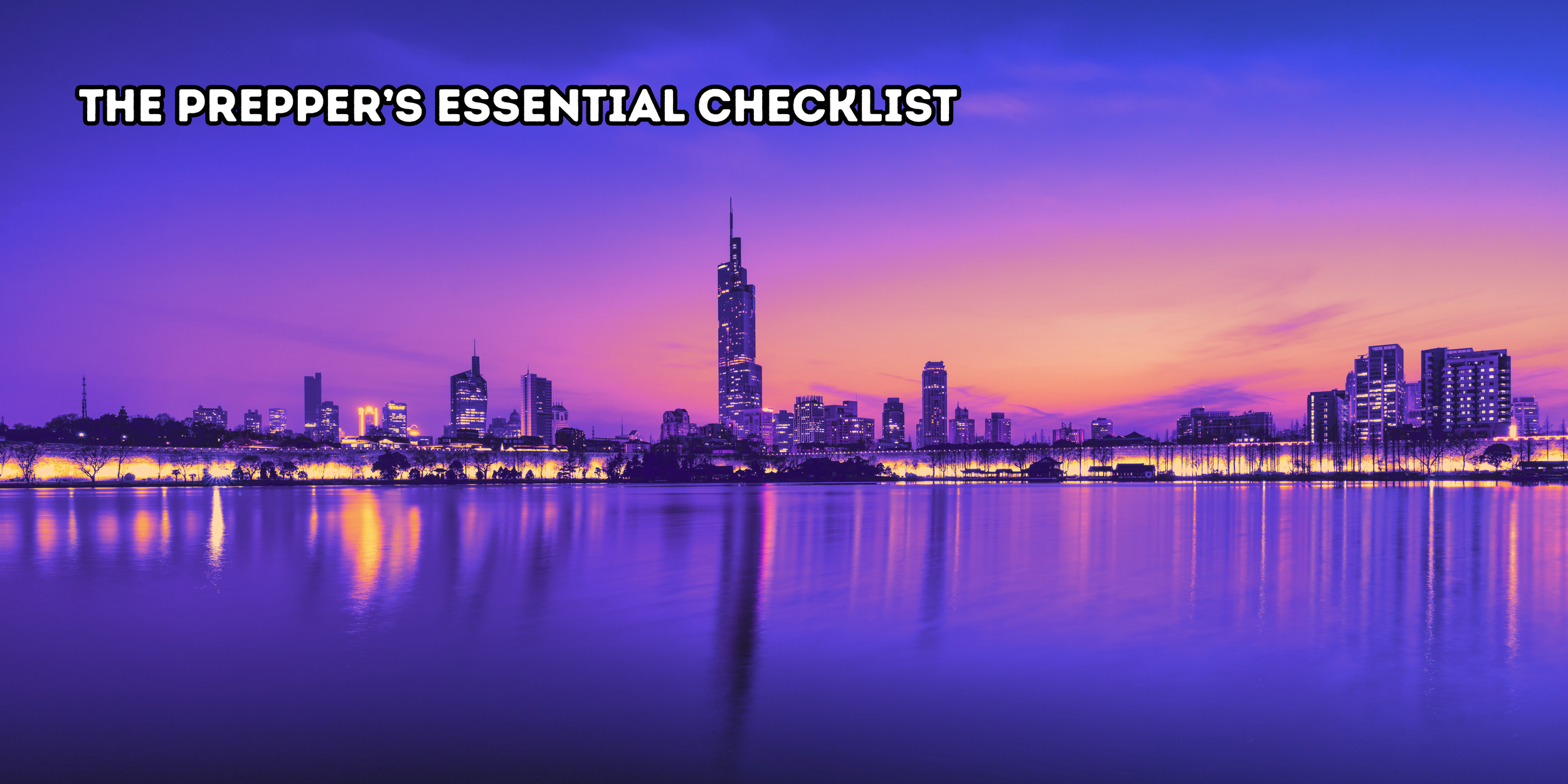 Prepping 101 Checklist