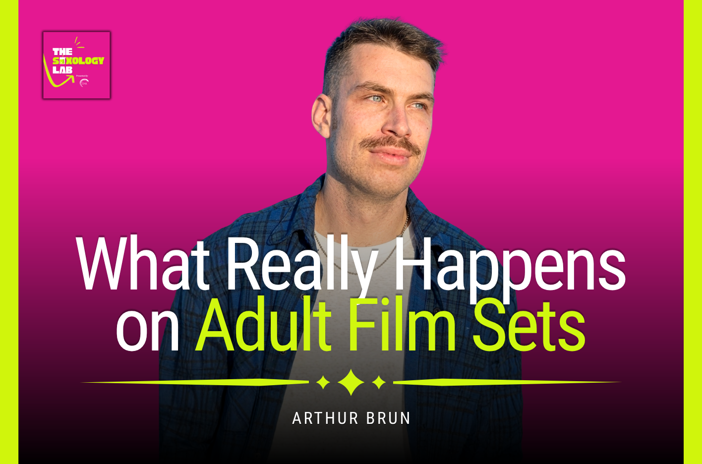 The Camera Has a Point of View: Arthur Brun from Erika Lust on Indie Adult Cinema | Episode 22
