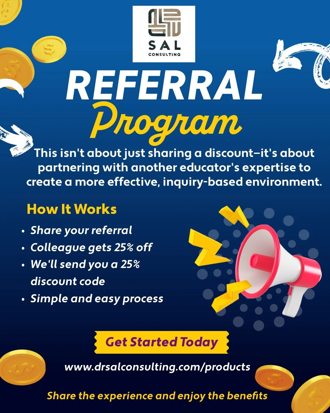 Flyer for SAL Consulting's referral program featuring a blue background, gold coins, a megaphone, and text about how the program works and encouraging participation.