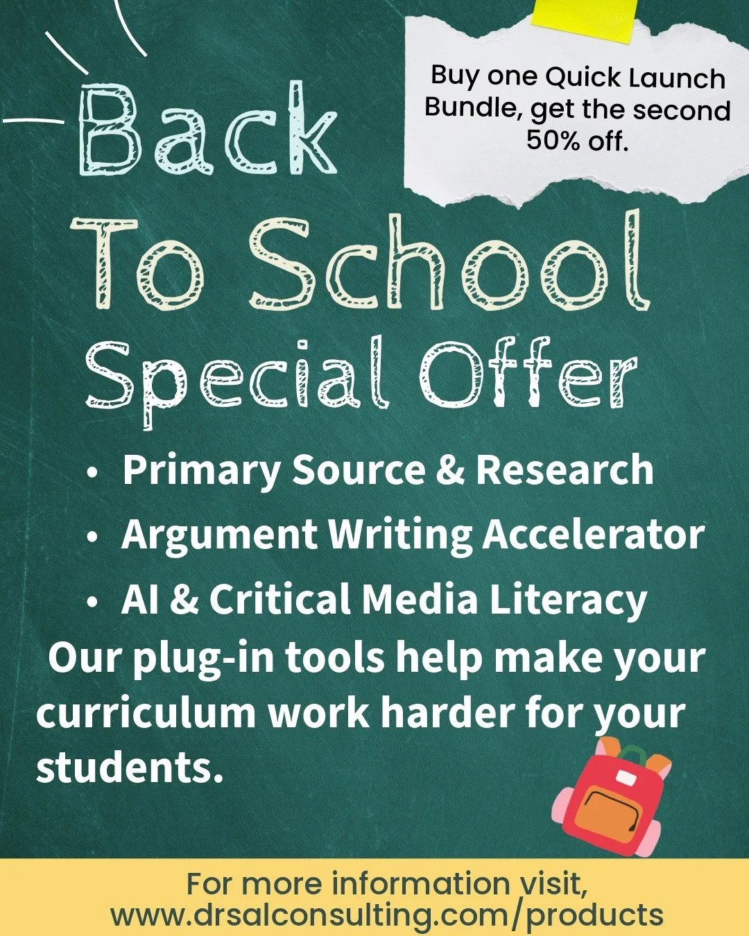 Back to School special offer poster with a green chalkboard background, white chalk-style text, torn paper graphic with a discount message, illustrated backpack, and a yellow footer with a website link.