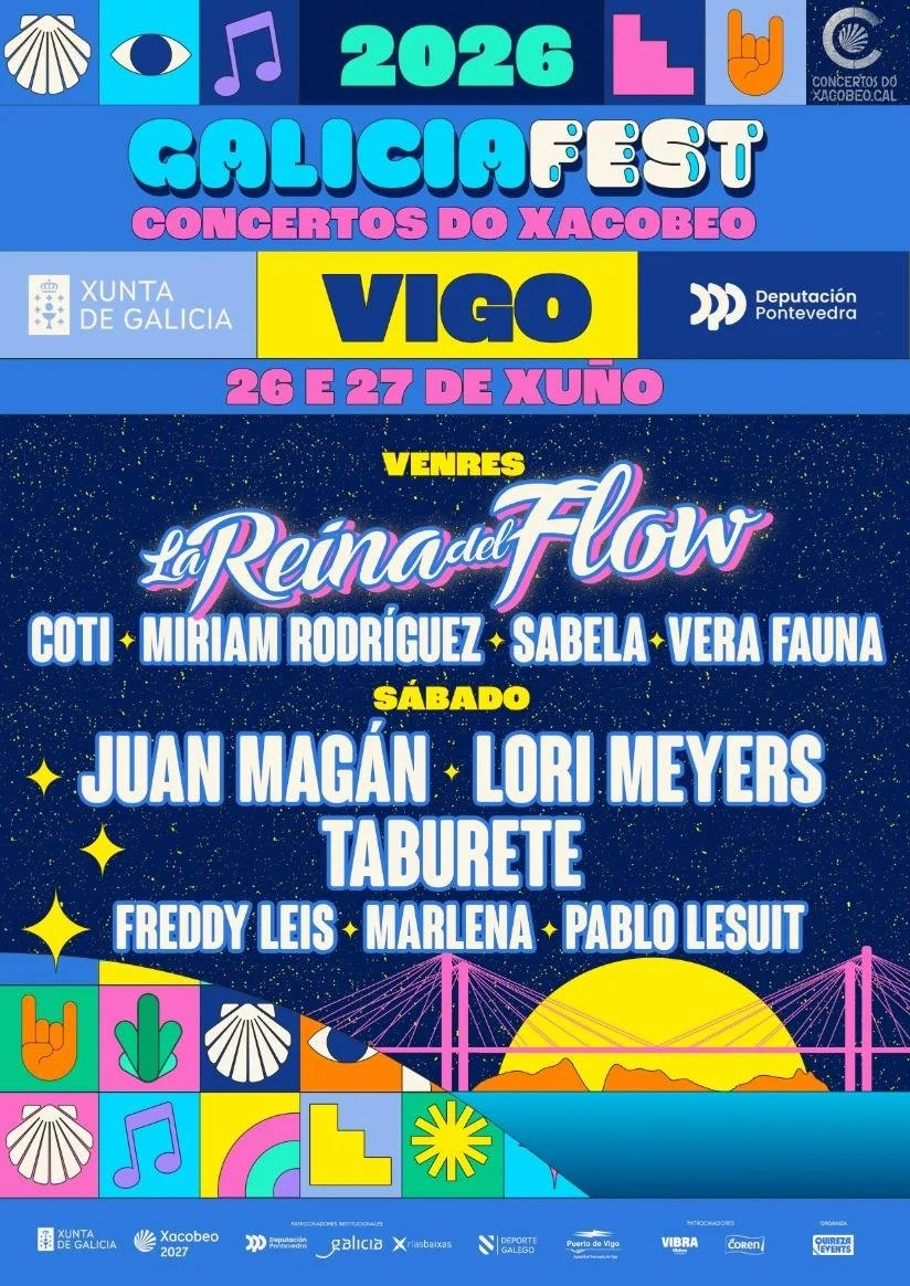 Cartel de festival de conciertos en Vigo, Galicia, los días 26 y 27 de junio de 2026, con artistas como La Reina del Flow, Juan Magán, Lori Meyers, Taburete, Freddy Leis, Marlen, Pablo Lesuit, y otros. Incluye logotipos y gráficos coloridos relacionados con el evento.